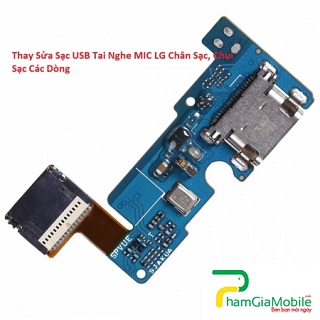 Thay Sửa Sạc USB Tai Nghe MIC LG V30 Chân Sạc, Chui Sạc Lấy Liền